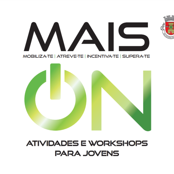 MAIS ON - Workshops e atividades para jovens