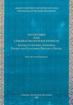 Inventário das Câmaras Municipais Extintas